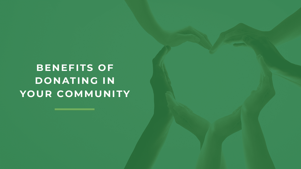 Benefits of Donating in Your Community